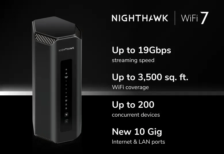 NETGEAR Nighthawk Tri-Band WiFi 7 Router (RS700S) - Router Only- BE19000 Wireless Speed (up to 19 Gbps) - 10 Gig Internet Port - Covers up to 3,500 sq. ft. - 1-Year Armor & Free Expert Help